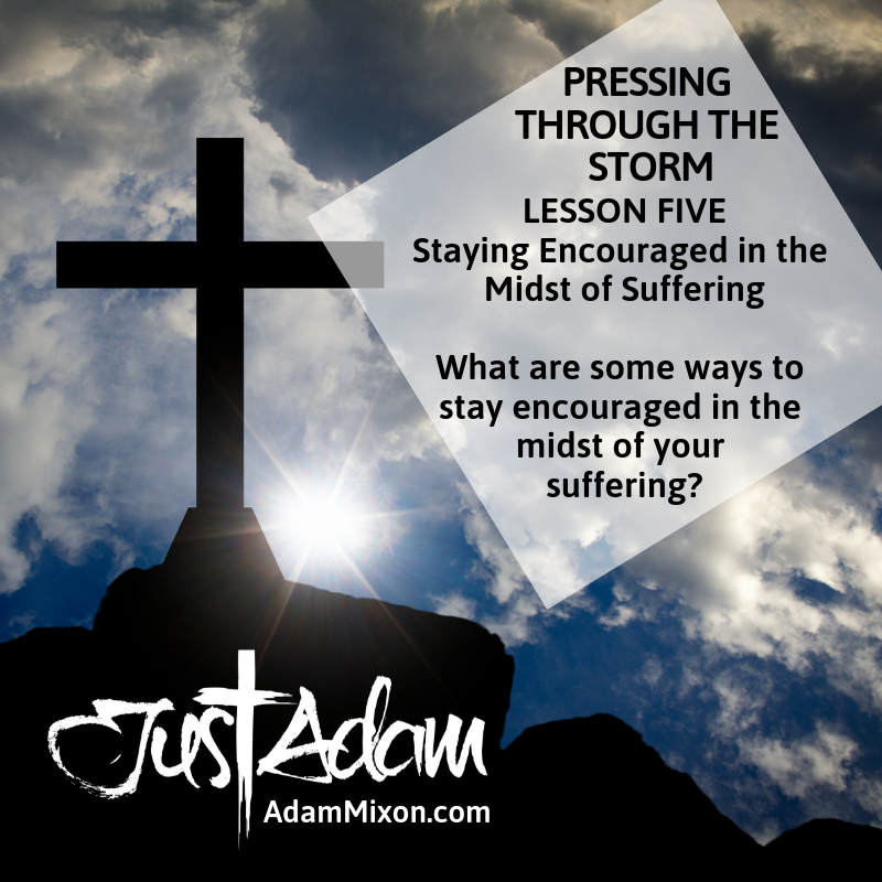 Pressing Through the Storm: Lesson 5