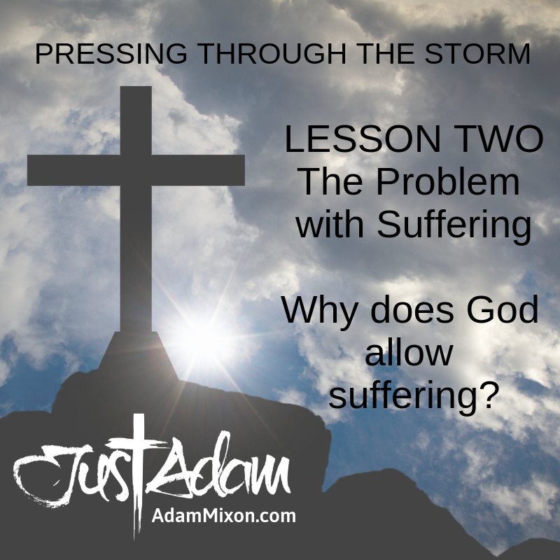 Pressing Through the Storm: Lesson 2