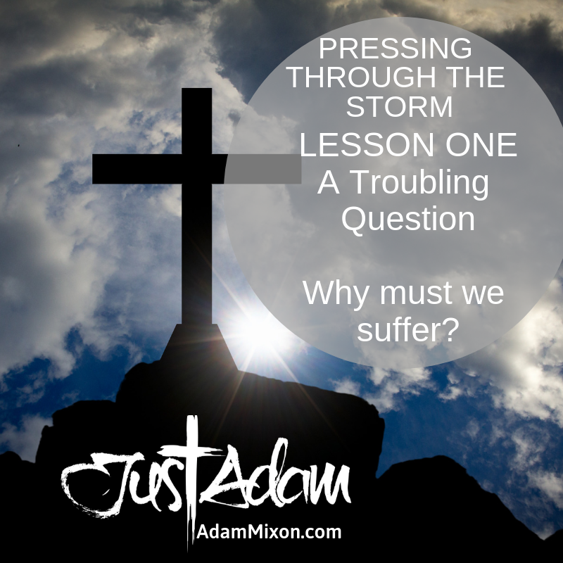 Pressing Through the Storm: Lesson 1