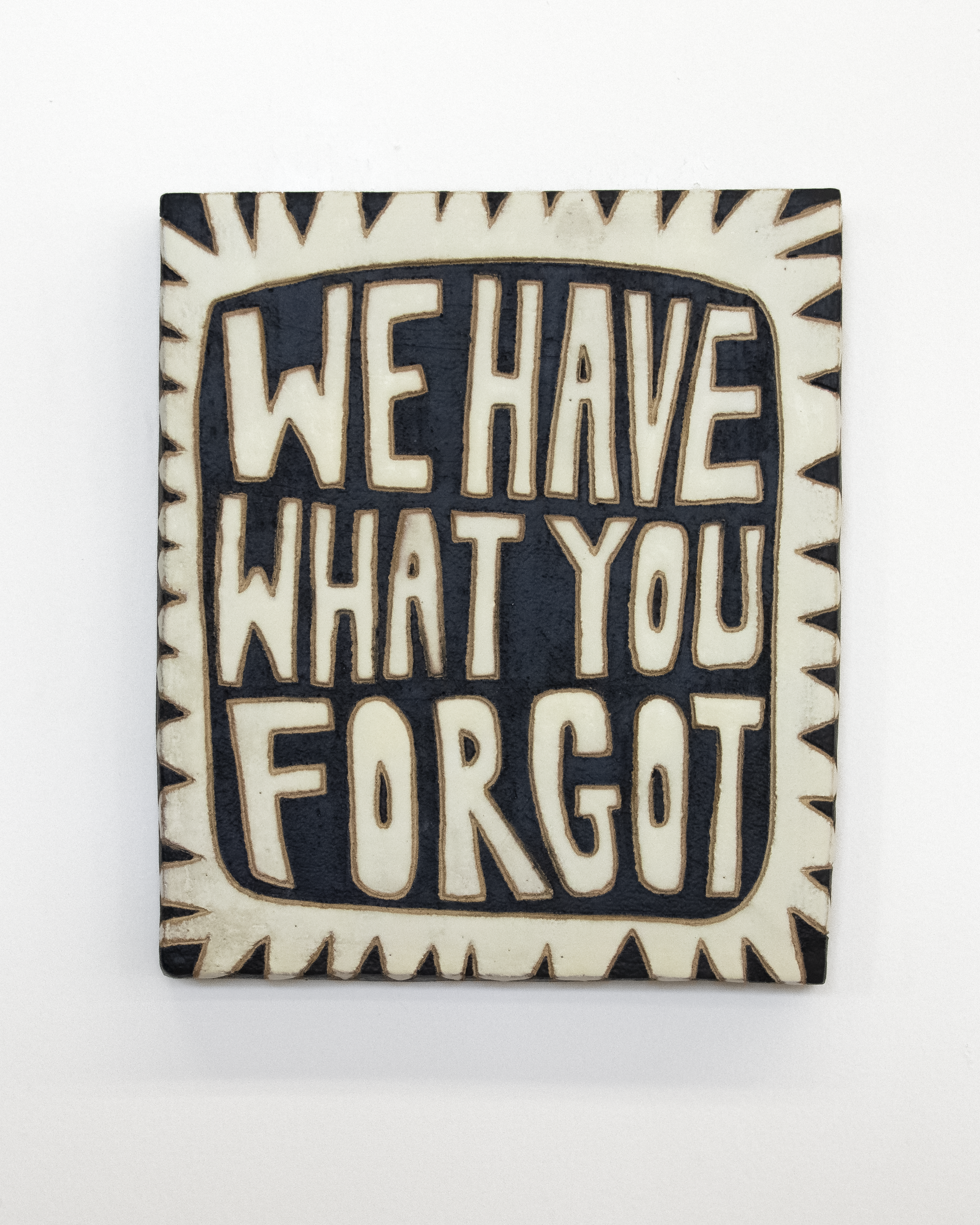 WE HAVE WHAT YOU FORGOT, 2026