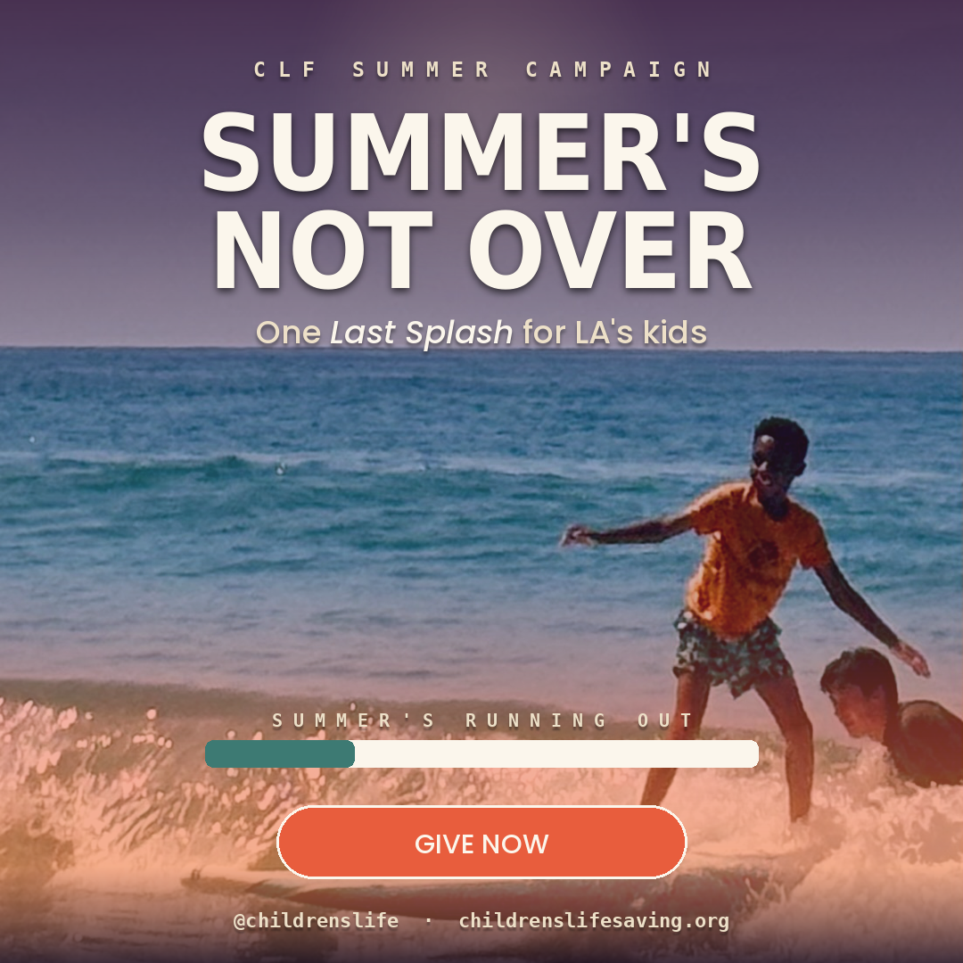 GIVE NOW to Summer’s            “Last Splash!”