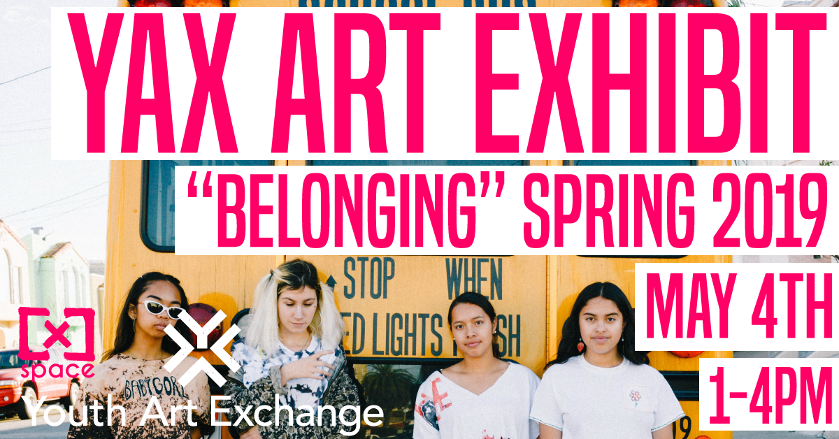 YAX Spring Exhibit 2019