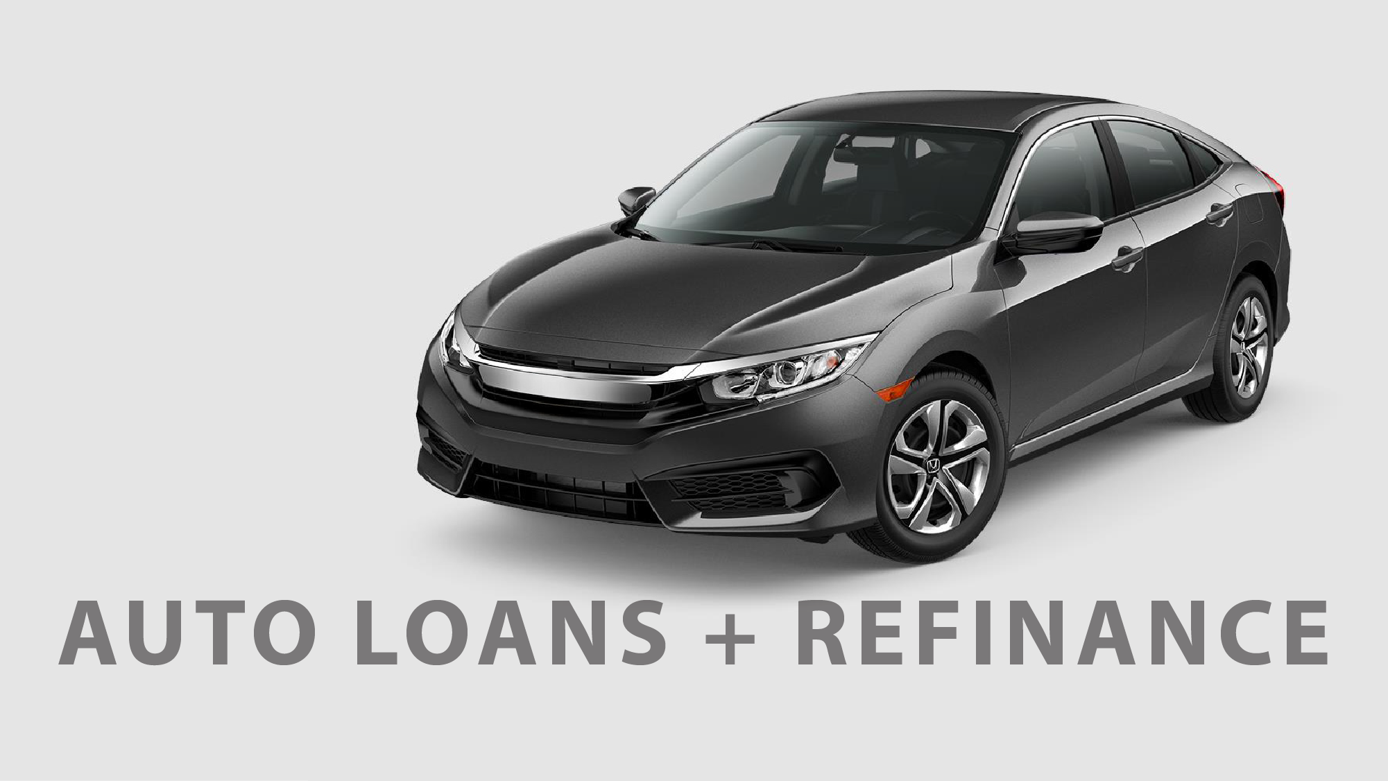 Auto Loans or Refinance 