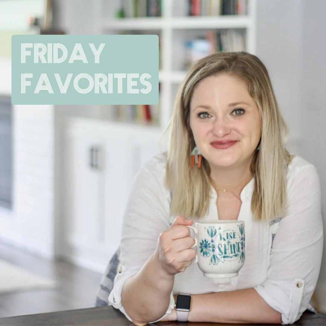 Friday Favorites