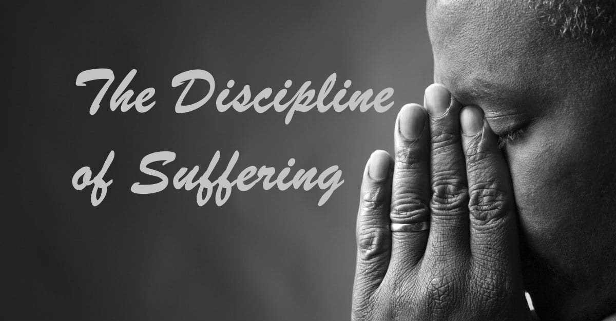 The Discipline of Suffering.jpg