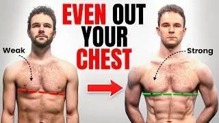 How to Permanently Fix an Uneven Chest (It's Not What You Think)
