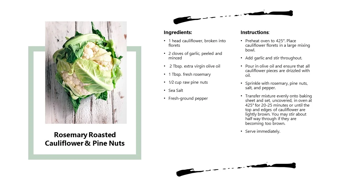 Rosemary Roasted Cauliflower & Pine Nuts