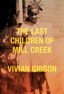 last+children+of+mill+creek+vivian+gibson.jpg