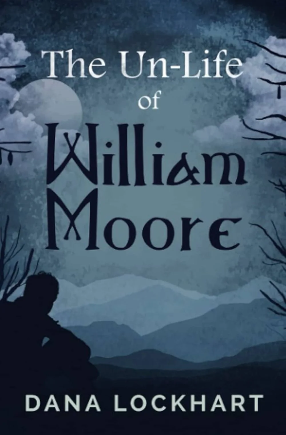Unlife of William Moore - Lockhart.jpg