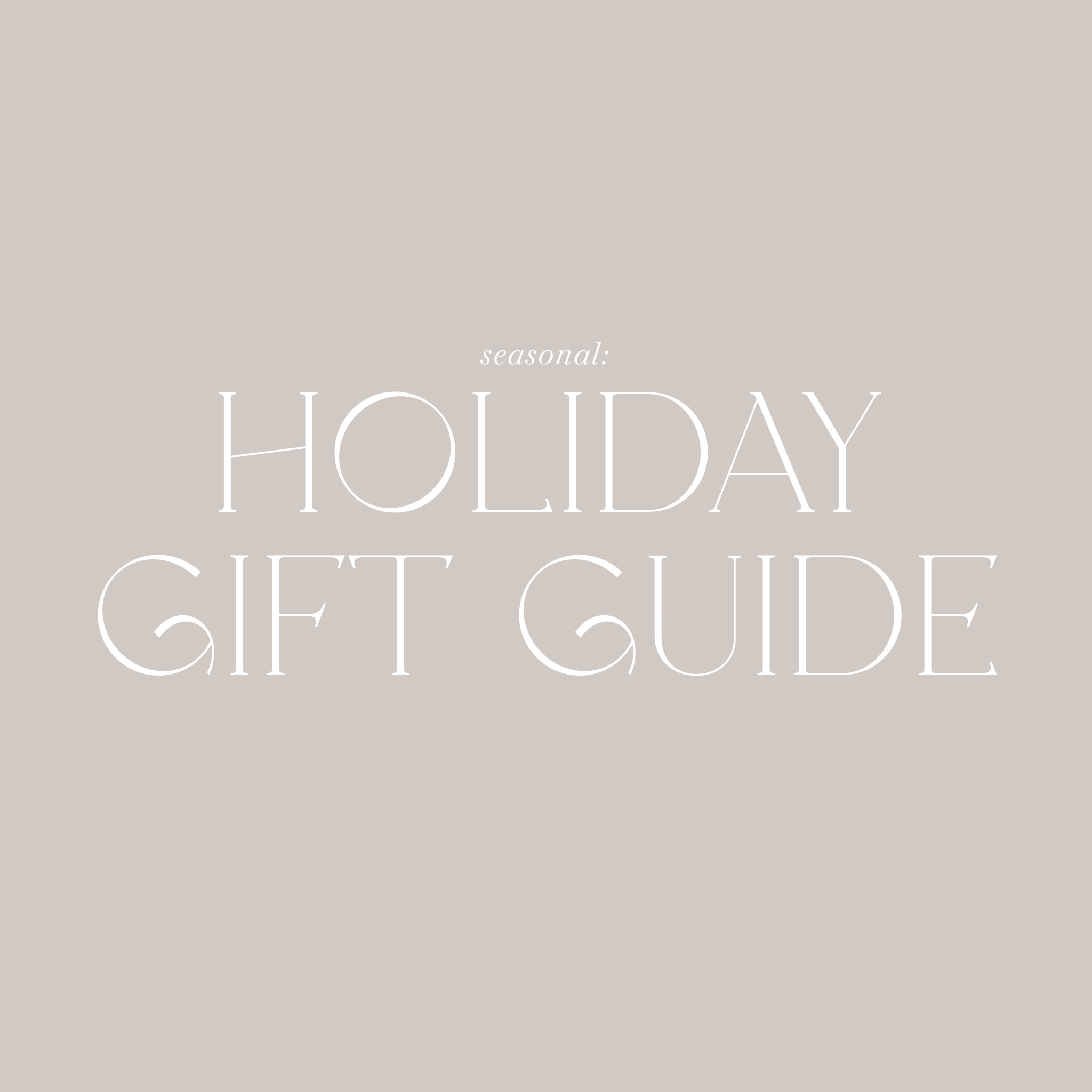 The Ultimate Holiday Gift Guide! 