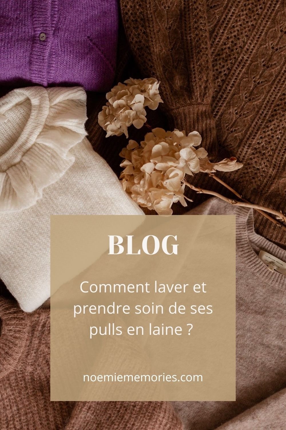 comment-laver-prendre-soin-pull-en-laine-noemiememories-pinterest-1.jpg