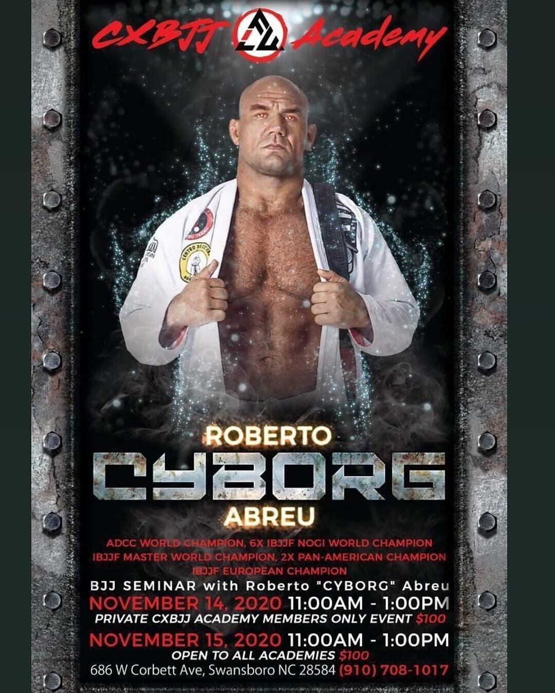 Roberto "Cyborg" Abreau Seminar. Sunday 15th Nov 2020. 11am - 1pm.