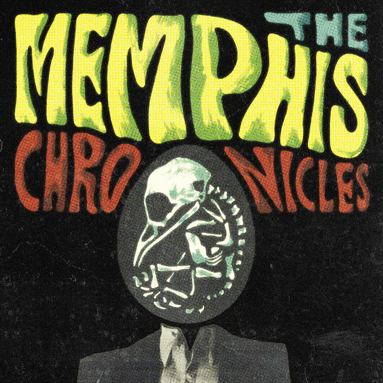 THE MEMPHIS CHRONICLES