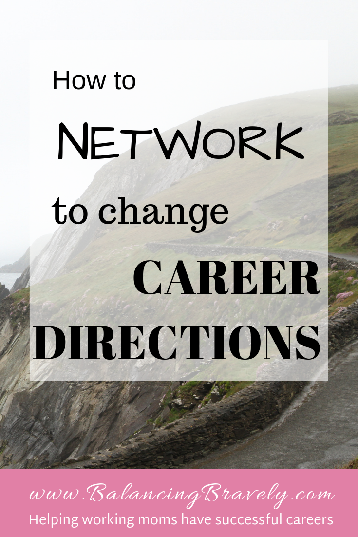 How to network to change career directions