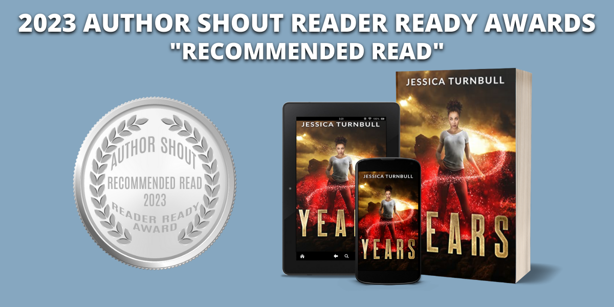 Years - RECOMMENDED READ - 2023 Author Shout Reader Ready Awards.png