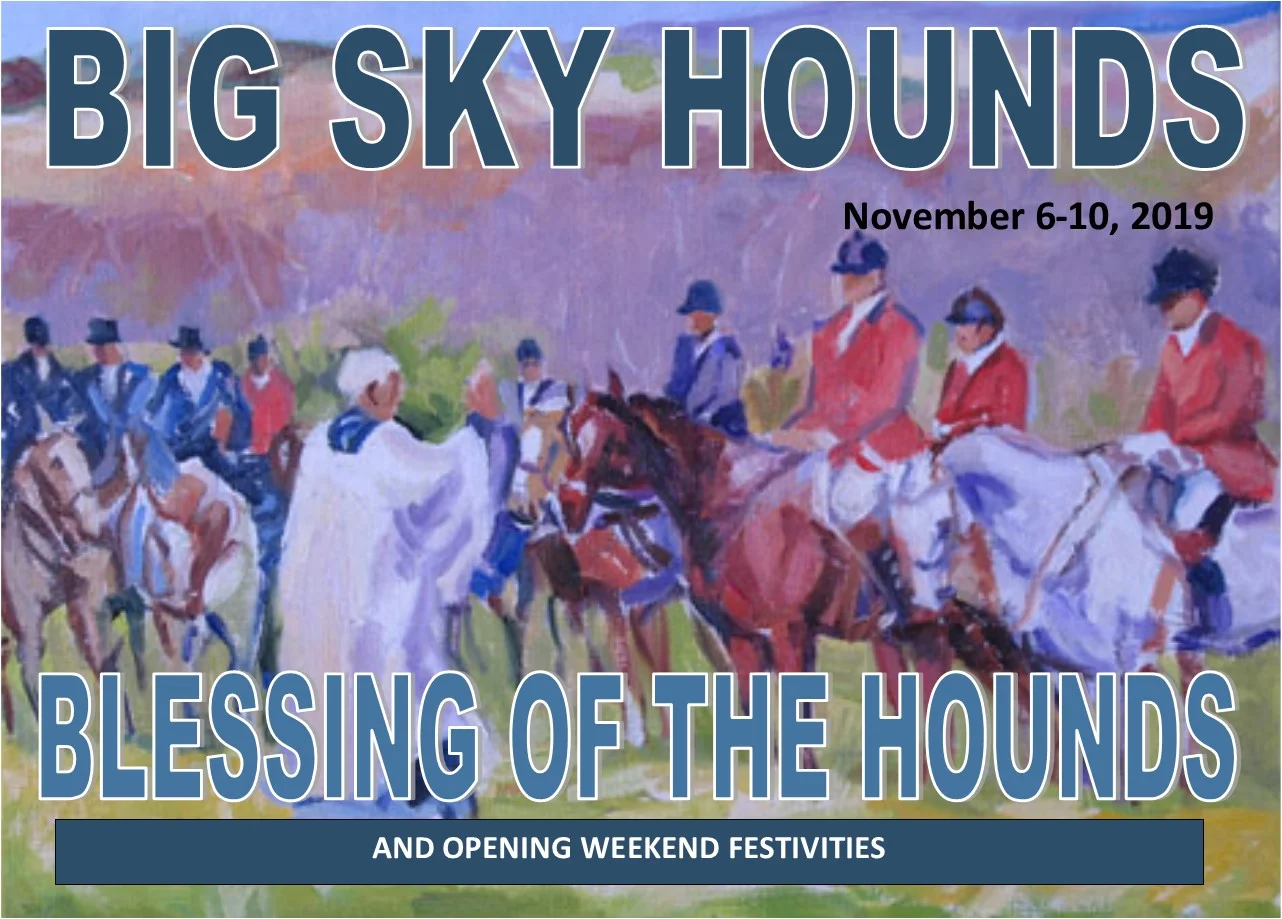 OPENING WEEK AND BLESSING OF THE HOUNDS