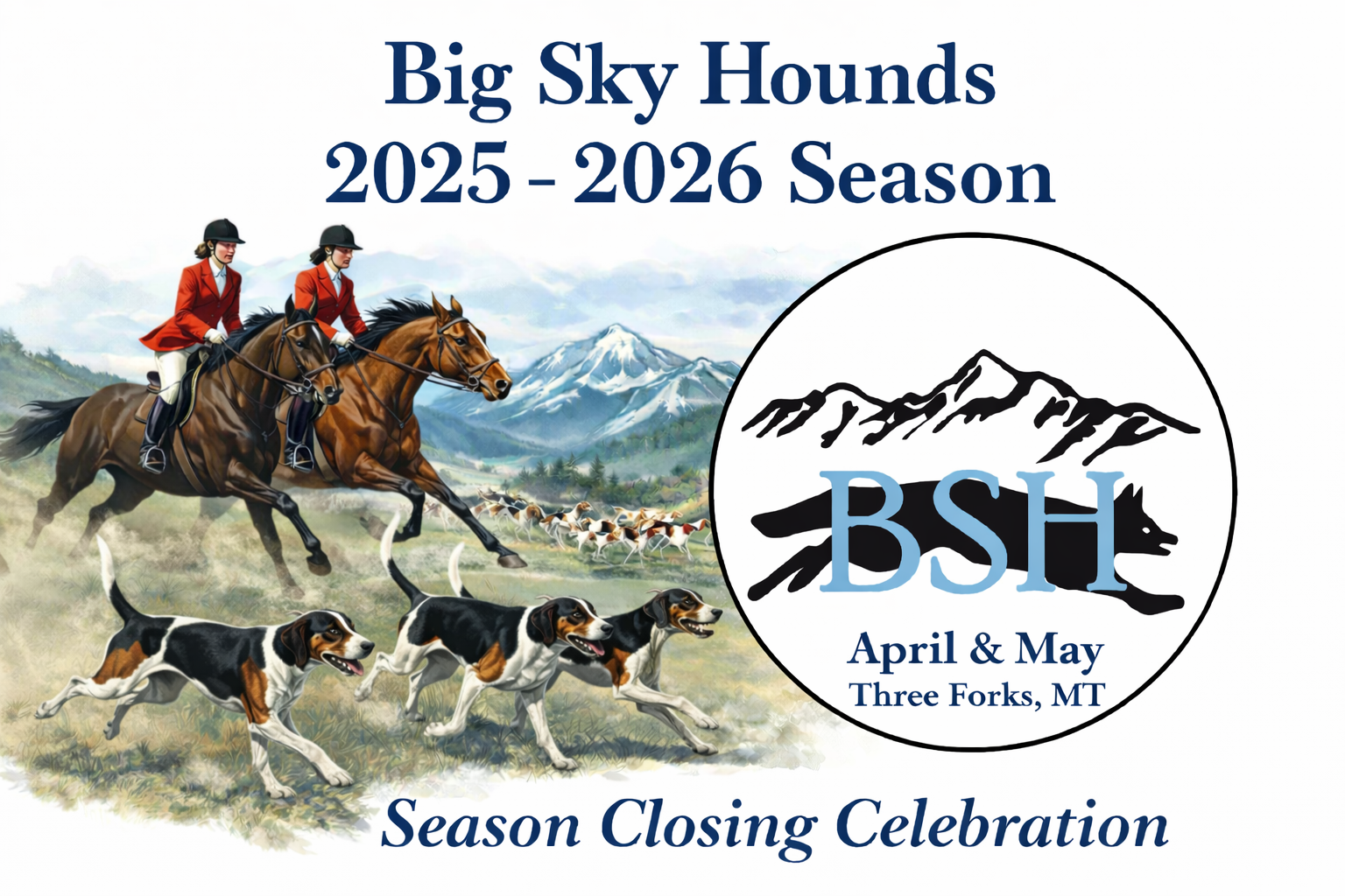 Big Sky Hounds Season Closing Celebration Spring 2026