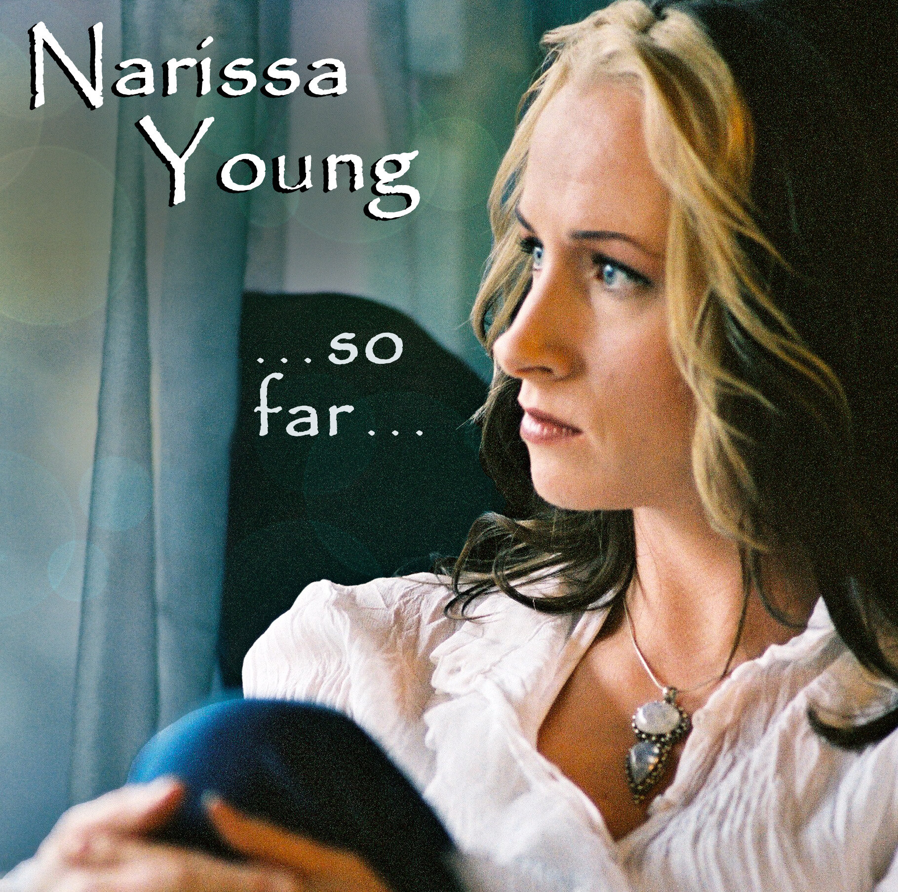 Narissa Young - So Far 2011 CD