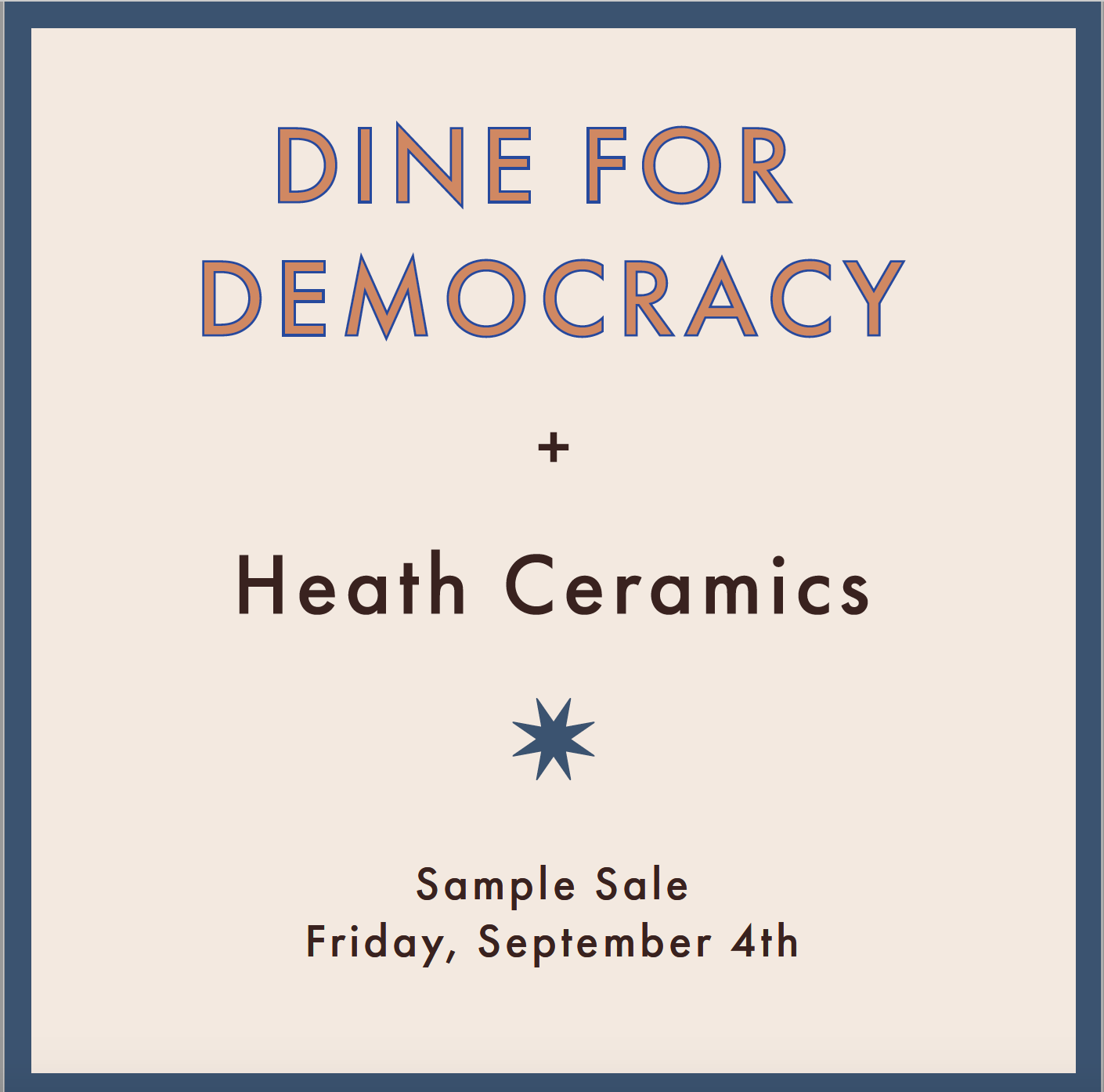 A flash sample sale of over 40 one-of-a-kind ceramic pieces from Health to benefit Dine for Democracy. All items sold out in under an hour raising over $4k!