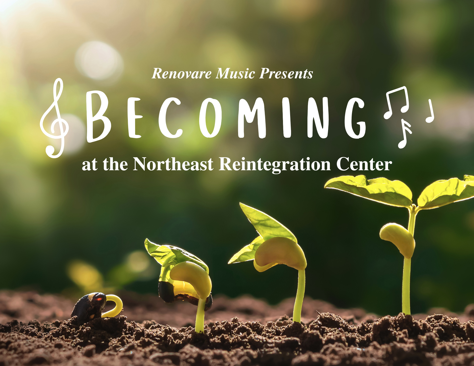 'Becoming' Concert at Northeast Reintegration Center