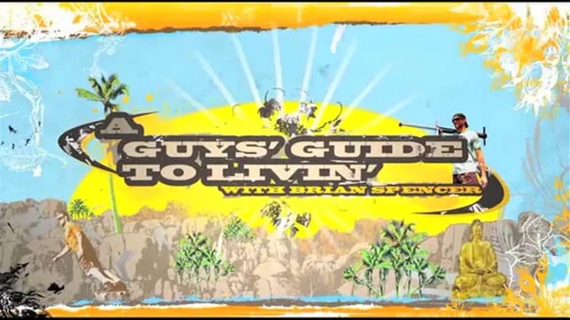 GUY'S GUIDE TO LIVING