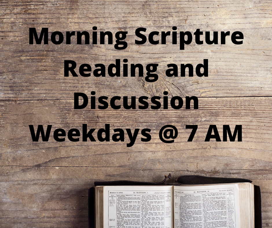 Morning Bible Reading and Discussion
