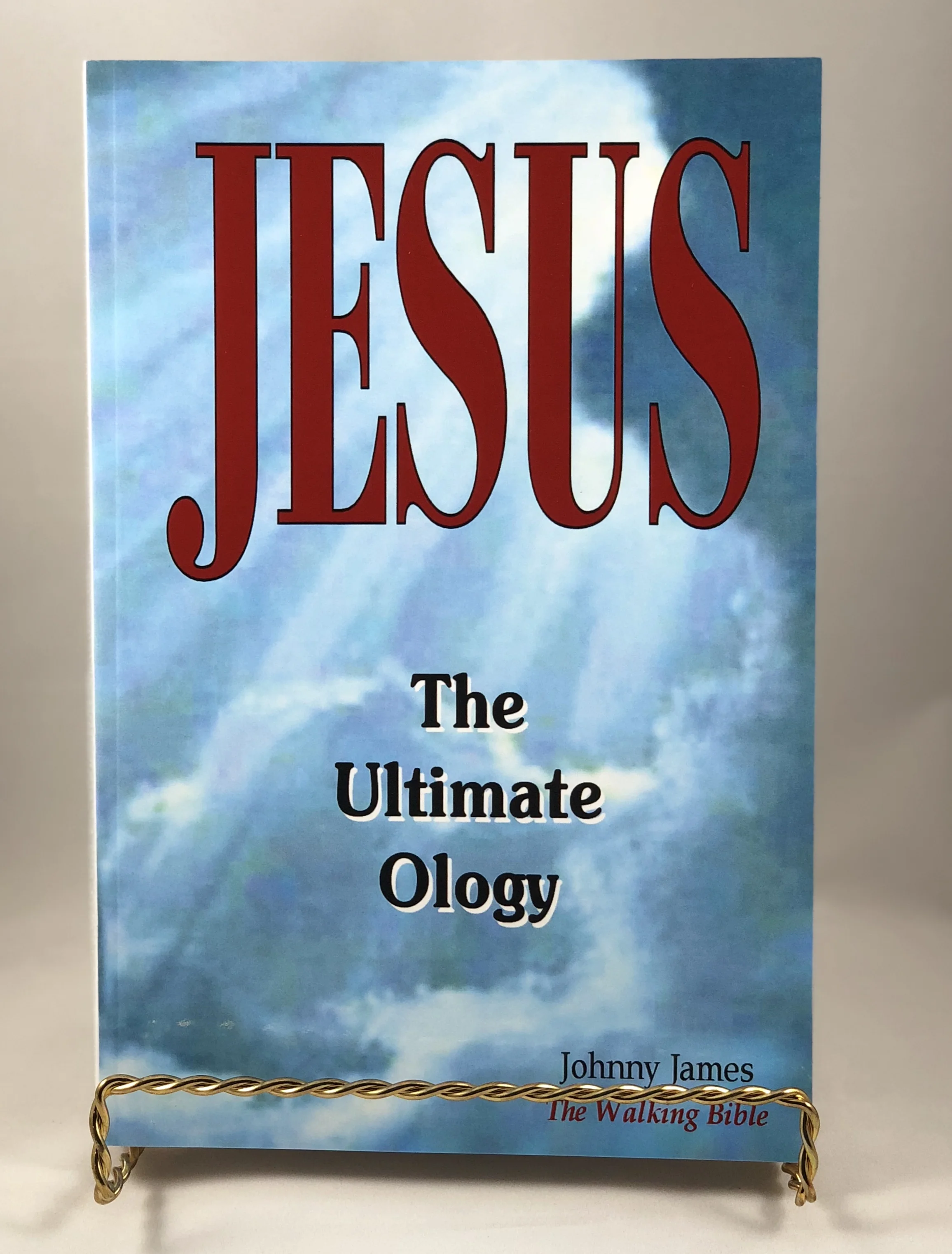 Jesus The Ultimate Ology