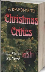 A Response to Christmas Critics