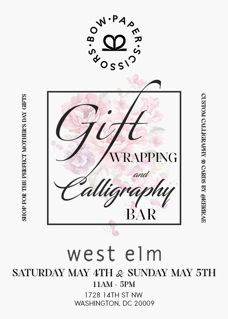 Spring Gift Wrapping + Calligraphy Bar at West Elm [SUNDAY 5/5/19]