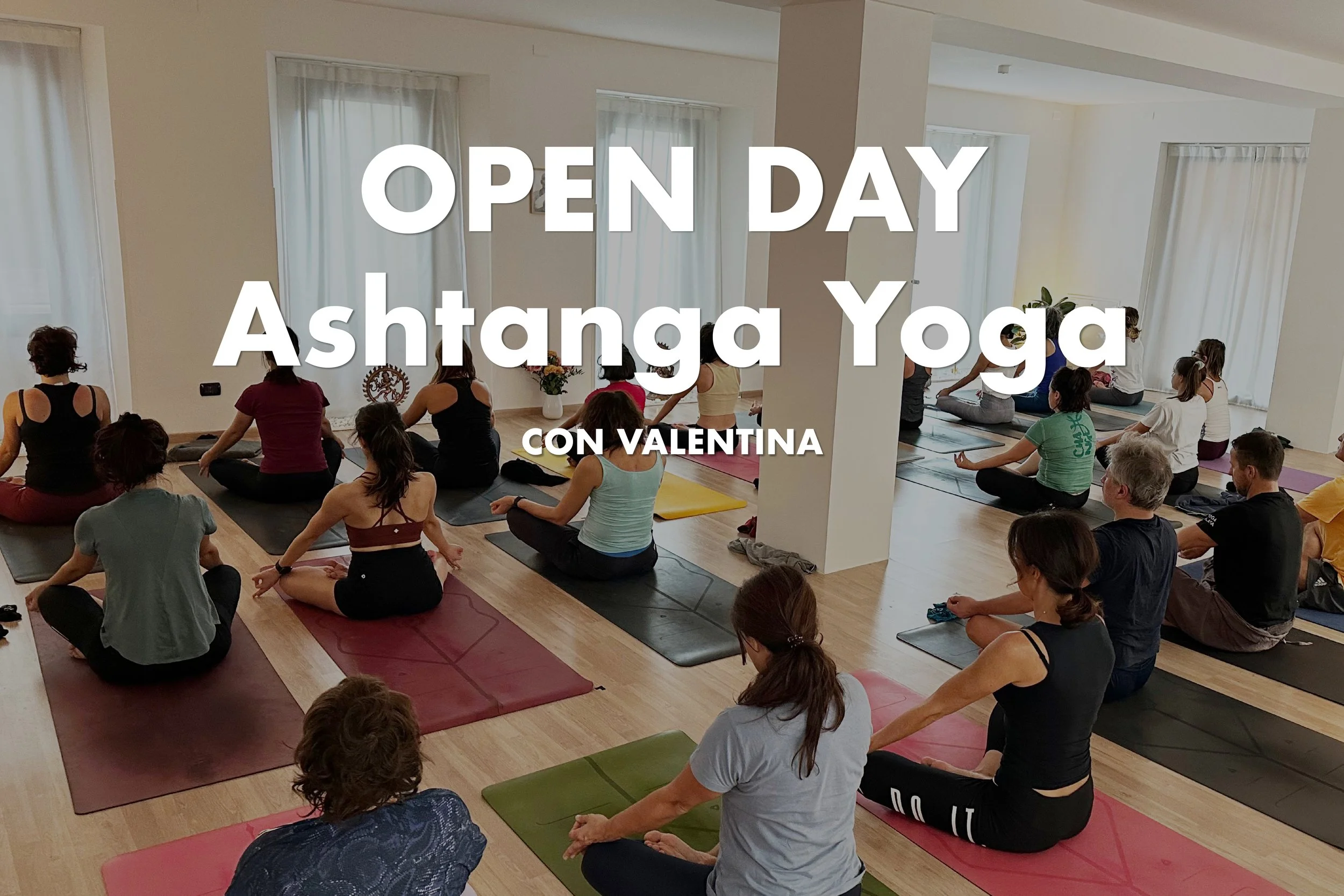 OPEN DAY Ashtanga yoga