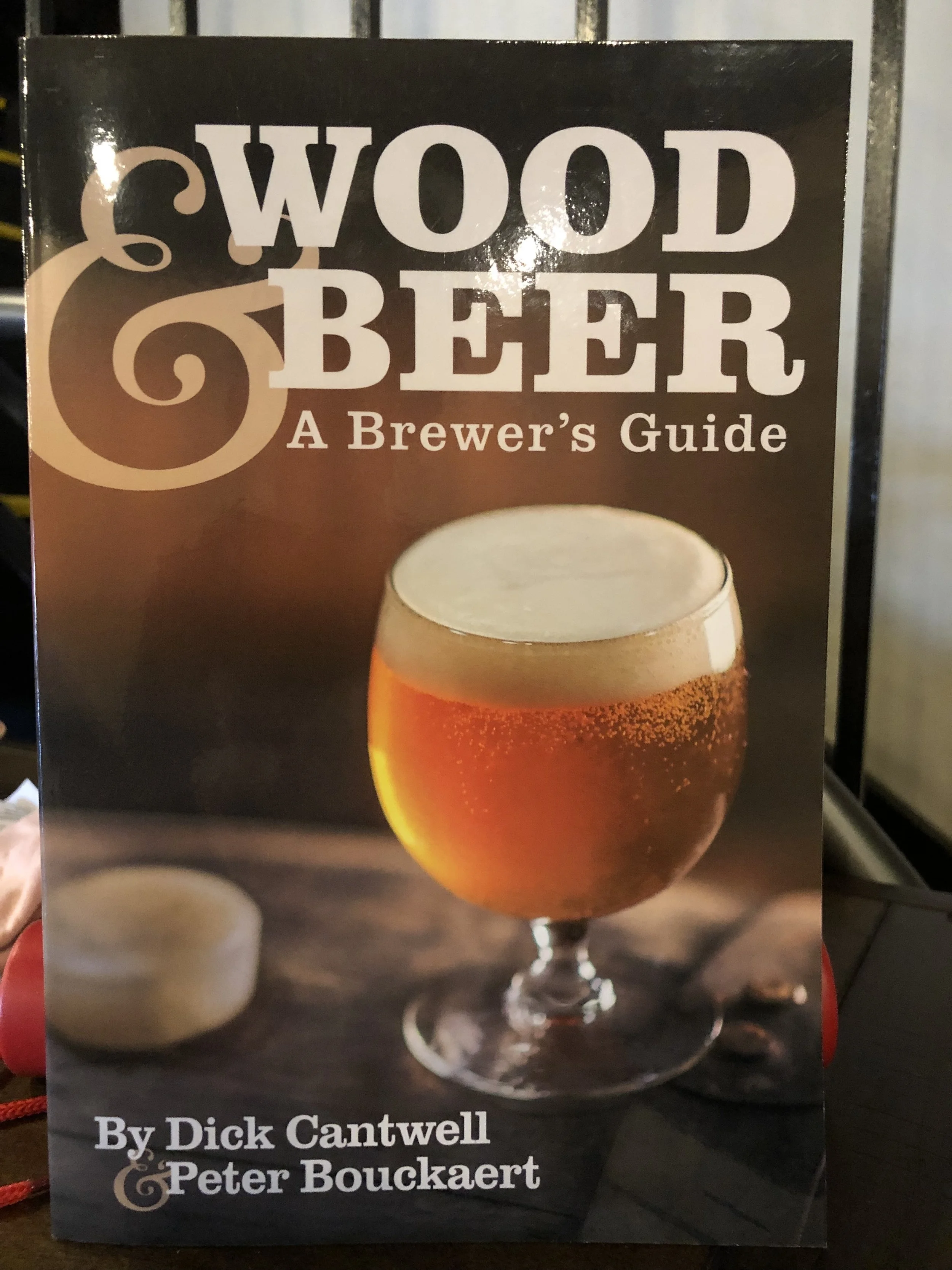 Wood &amp; Beer: A Brewer's Guide
