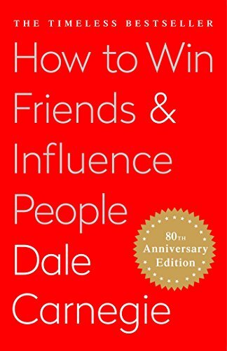 Notes and Takeaways from How to Win Friends and Influence People