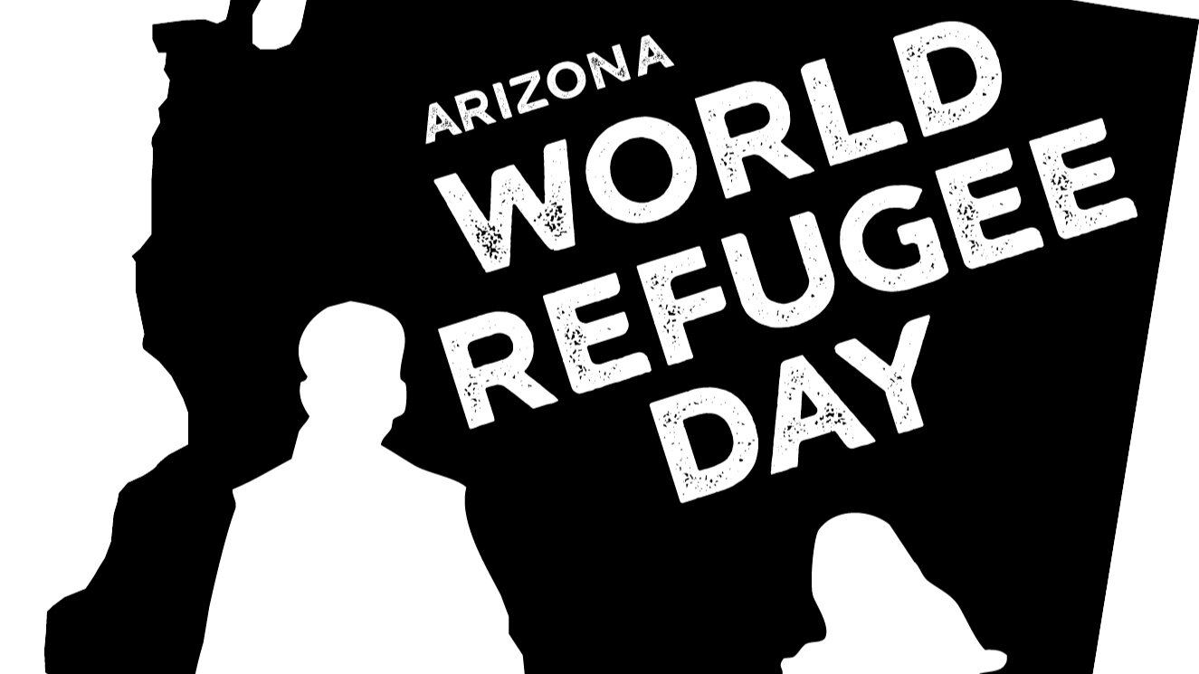 Arizona World Refugee Day, June 20, 2020