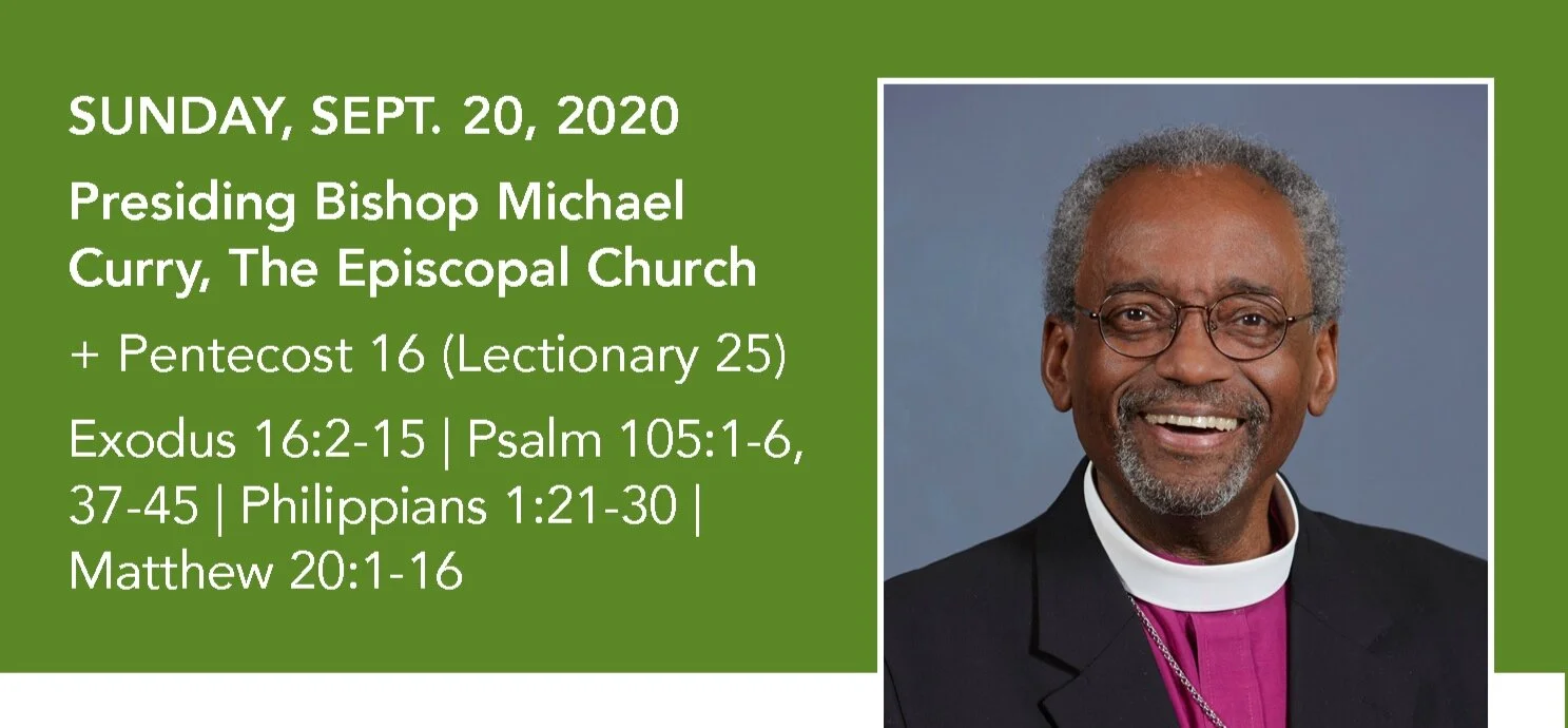 Season of Creation devotion: 9/20/2020, Bishop Michael Curry, The Episcopal Church