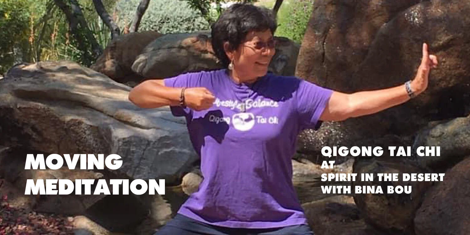 Moving Meditation, Qigong Tai Chi with Bina Bou