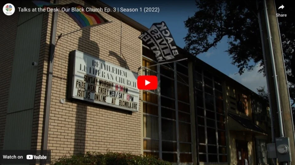 A Story of God’s Resurrection Hope: Bethlehem Lutheran Church, New Orleans