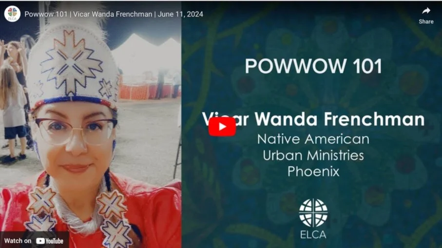 Powwow 101, with Vicar Wanda Frenchman