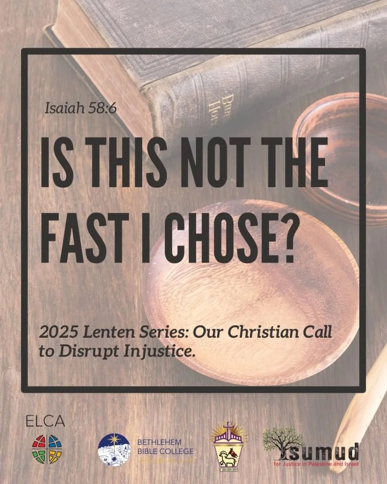 Deepen Your Lenten Journey with the 2025 ELCA Sumud Lenten Series ...