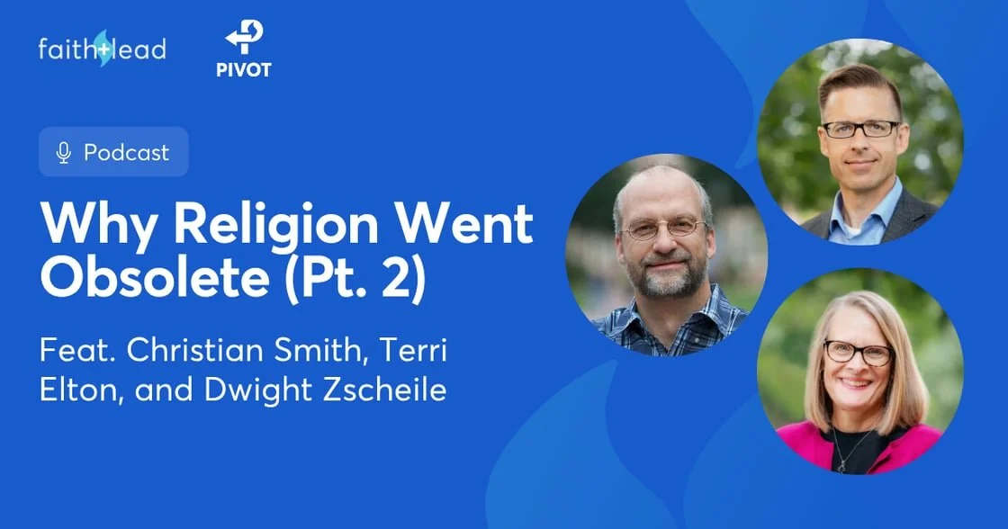 Has Religion Become Obsolete? with Christian Smith (Part 2)