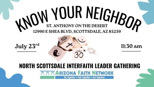 Act in Faith This July: Events, Advocacy, and Interfaith Action Across Arizona