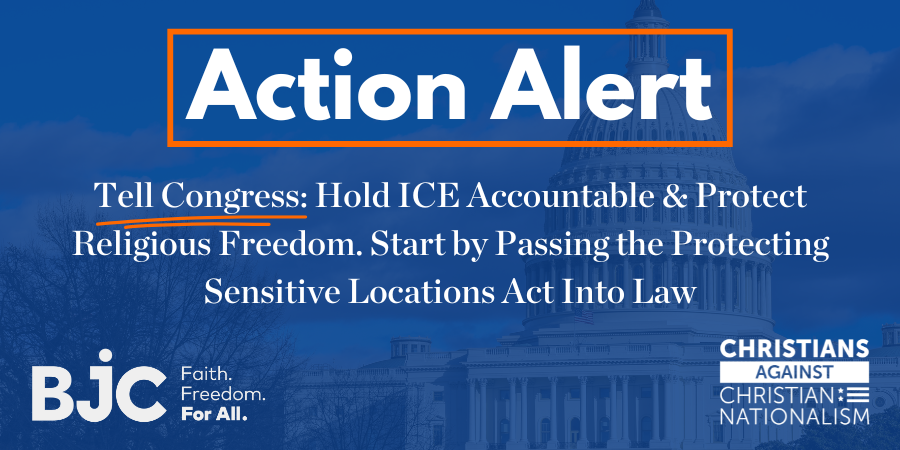 A Call to Protect Sacred Space: Faith Leaders Urge Congress to Act on ICE Accountability