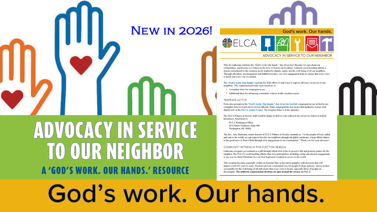 LAMA: Put Advocacy Into Action This “God’s Work. Our Hands.” Sunday