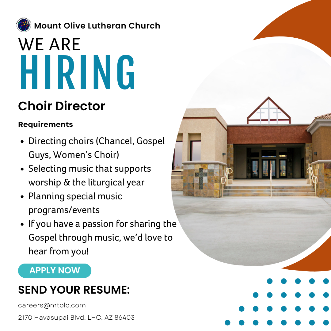 Choir Director Wanted at Mount Olive in Lake Havasu City