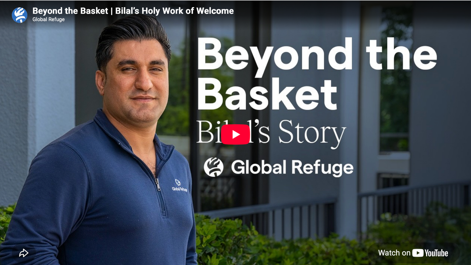 Global Refuge: Bilal’s Holy Work of Welcome