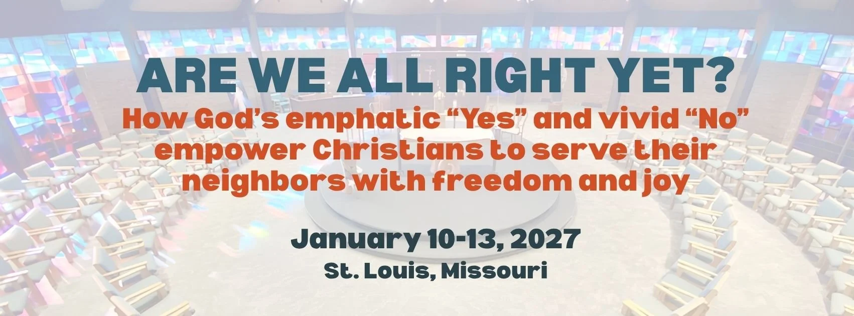 Grace for Daily Life: Crossings Conference, January 10–13