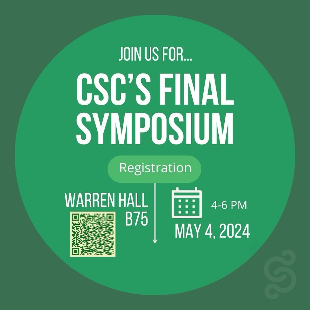 CSC is excited to announce our final symposium for the Spring '24 semester this Saturday (5/4) from 4-6 pm. Join us to learn more about the clients we've worked with this past semester and to celebrate some of the great work our consultants have done