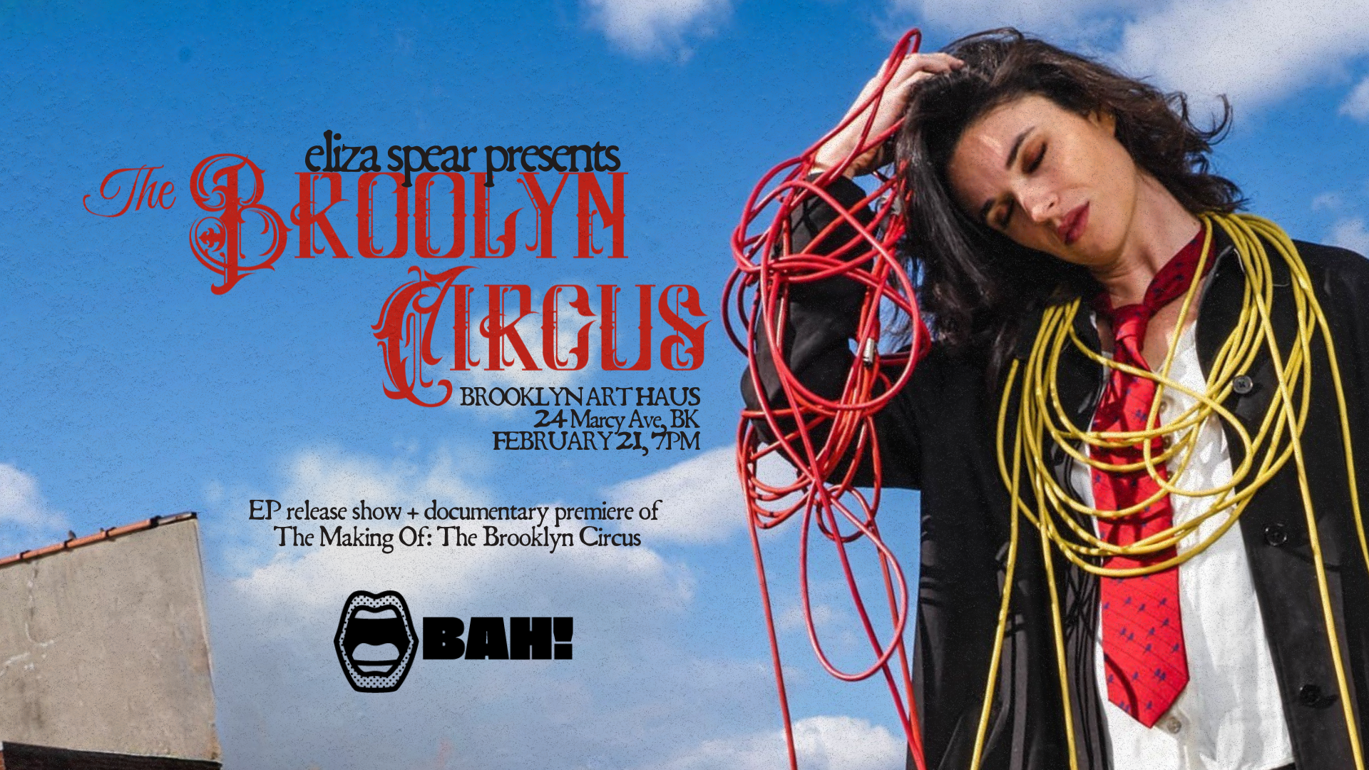 EP Release and Documentary Release Party: The Brooklyn Circus