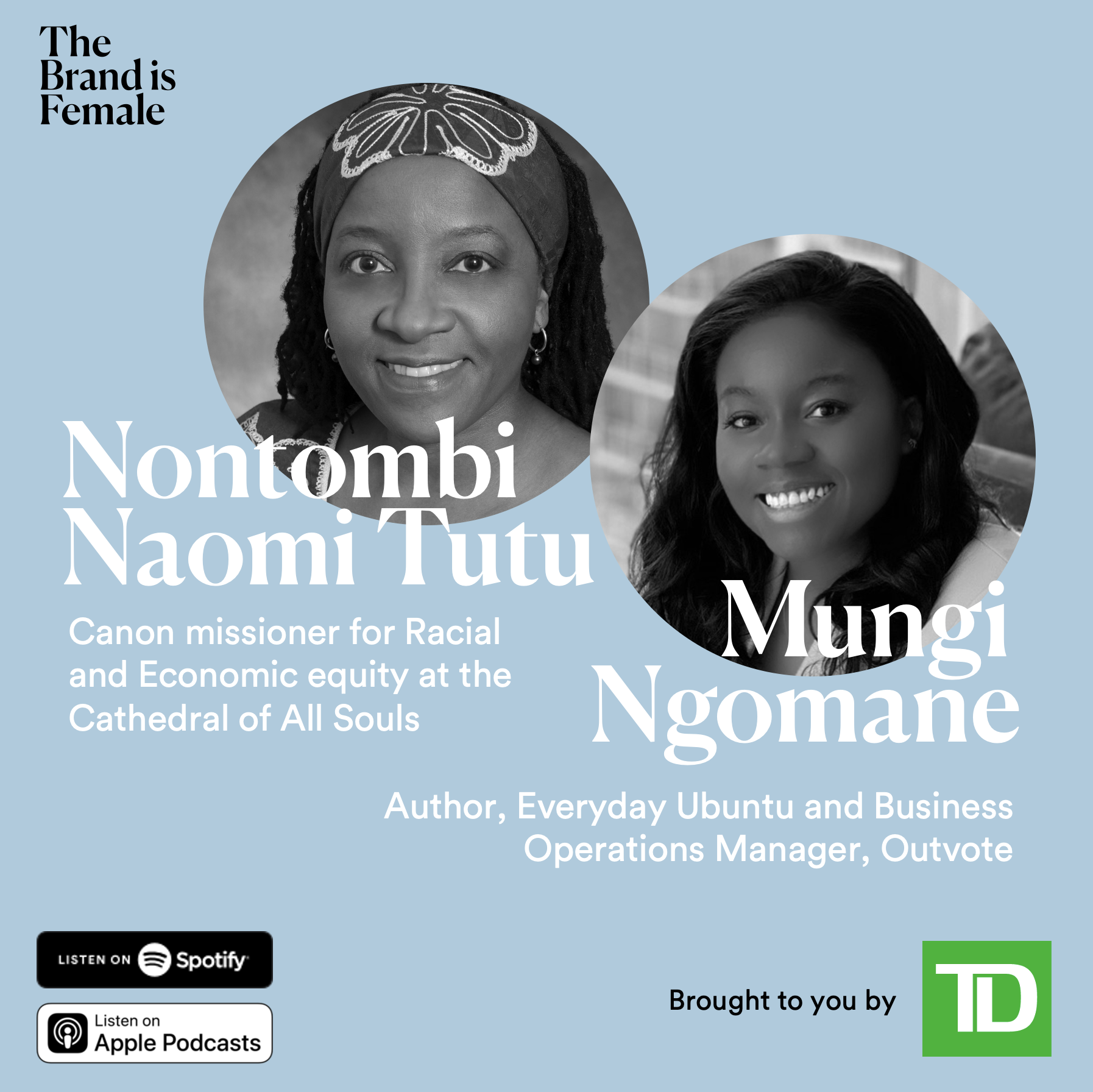 Nontombi Naomi Tutu and Mungi Ngomane