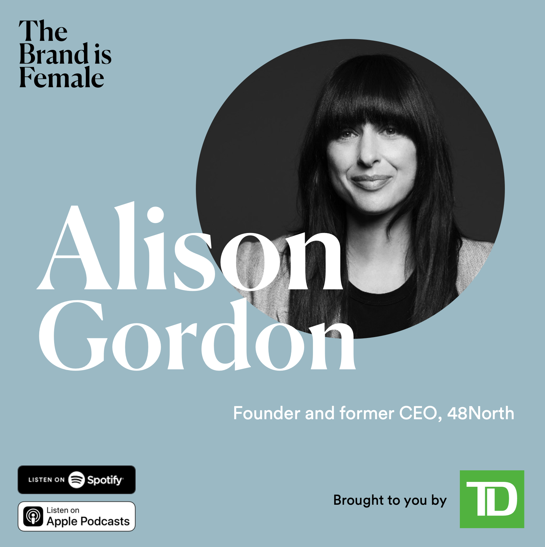 Alison Gordon | Founder and former CEO, 48North