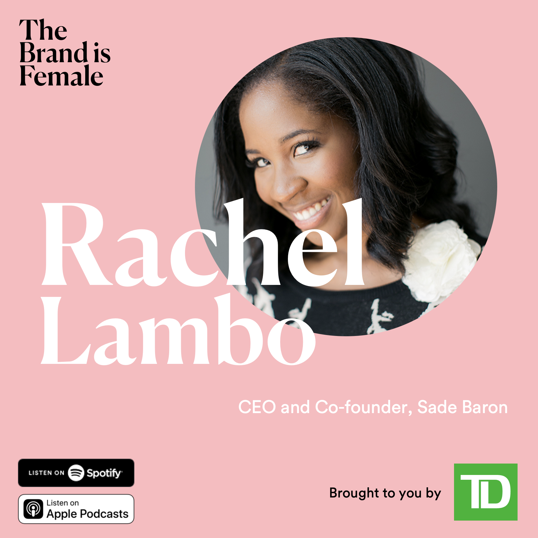 Rachel Lambo | CEO and Co-founder, Sade Baron | Building a successful brand from a side hustle